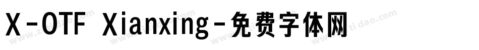 X-OTF Xianxing字体转换